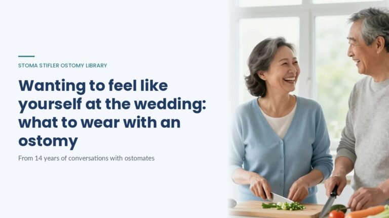 Wanting to feel like yourself at the wedding: what to wear with an ostomy, a Stoma Stifler Ostomy Library article